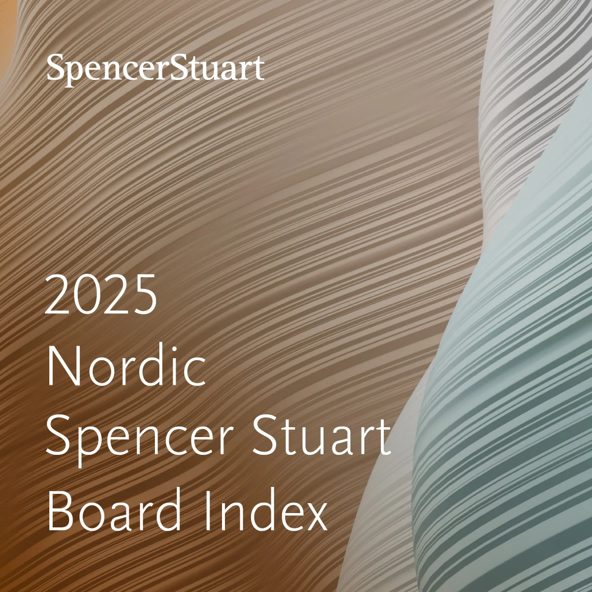 Navigating the Future of Corporate Leadership: Inside the 2025 Nordic Spencer Stuart Board Index
